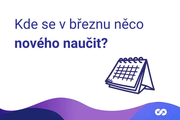 Přehled březnových vzdělávacích akcí (nejen) našich partnerů